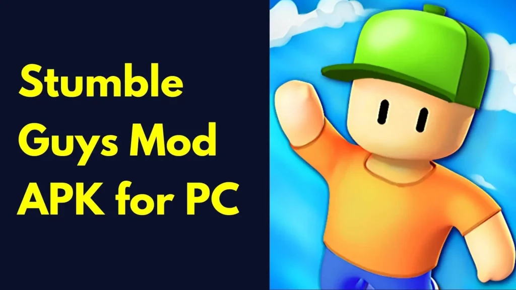 stumble guys mod apk for pc