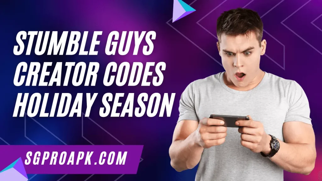 Stumble Guys Creator Codes Holiday Season